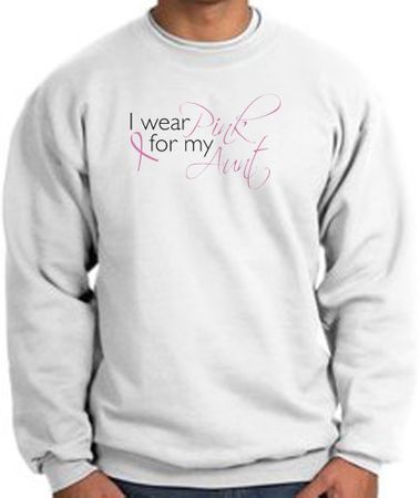 Breast Cancer Sweatshirt I Wear Pink For My Aunt White