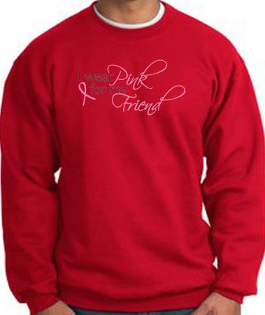 Breast Cancer Sweatshirt - Ribbon Pink For My Friend Red Sweat Shirt