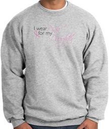 Breast Cancer Sweatshirt Wear Pink For My Daughter Heather Sweat Shirt