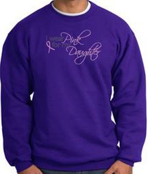Breast Cancer Sweatshirt Wear Pink For My Daughter Purple Sweat Shirt