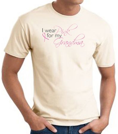 Breast Cancer T-shirt I Wear Pink For My Grandma Natural Tee