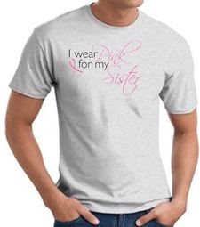 Breast Cancer T-shirt I Wear Pink For My Sister Ash Tee Shirt