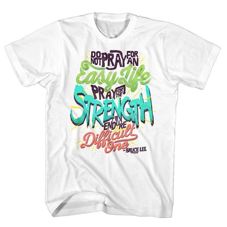Bruce Lee Shirt Pray For Strength White T-Shirt