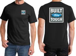 Built Ford Tough Front & Back Shirts