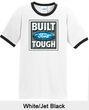 Built Ford Tough Ringer T-Shirts - Ford Logo Adult Tee Shirts