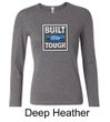 Built Ford Tough Shirt Ford Logo Ladies Long Sleeve Tee T-Shirt