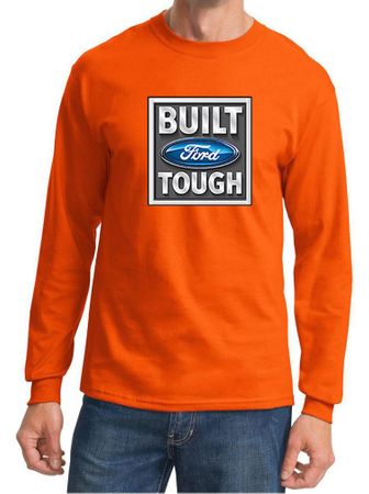 Built Ford Tough Shirt Ford Logo Mens Orange Long Sleeve Tee T-Shirt