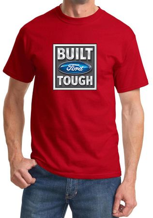 Built Ford Tough Shirt Ford Logo Mens Red Tee T-Shirt