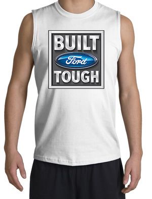Built Ford Tough Shooter Shirt - Ford Logo Adult White Muscle Shirt