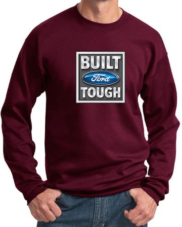 Built Ford Tough Sweatshirt Ford Logo Mens Maroon Sweat Shirt