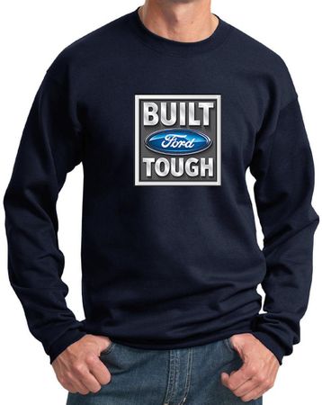 Built Ford Tough Sweatshirt Ford Logo Mens Navy Sweat Shirt