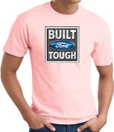 Built Ford Tough T-Shirt - Ford Logo Adult Pink Tee Shirt