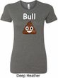 Bull Crap Ladies Longer Length Shirt