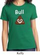 Bull Crap Ladies Shirt