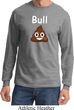 Bull Crap Long Sleeve Shirt