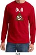Bull Crap Long Sleeve Shirt