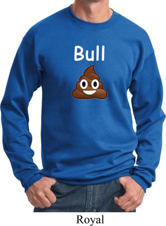 Bull Crap Sweatshirt