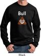 Bull Crap Sweatshirt