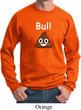 Bull Crap Sweatshirt