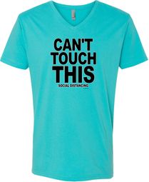 Can't Touch This Adult V-Neck T-Shirt