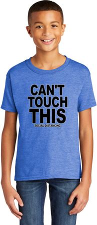Can't Touch This Kid's Soft Style T-Shirt