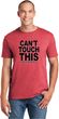 Can't Touch This Soft Style Unisex T-Shirt
