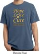 Childhood Cancer Awareness Hope Love Cure Pigment Dyed Shirt