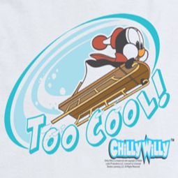 Chilly Willy Too Cool Shirts