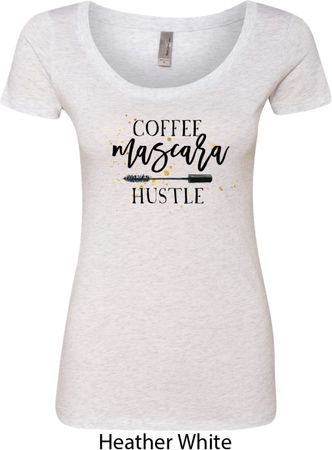 Coffee Mascara Hustle Ladies Heather White Scoop Neck Shirt