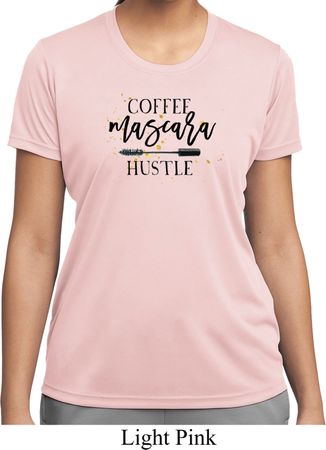 Coffee Mascara Hustle Ladies Moisture Wicking Shirt