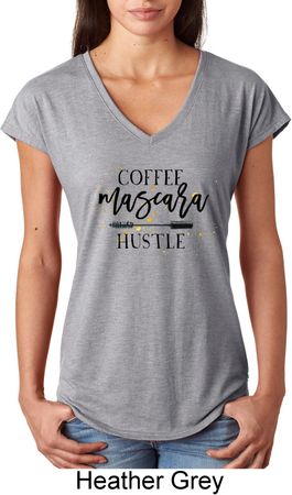 Coffee Mascara Hustle Ladies Tri Blend V-Neck Shirt