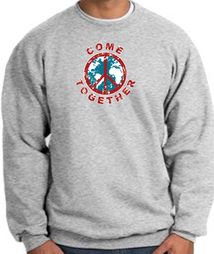 Come Together Peace Sweatshirts Come Together Peace Sweatshirts