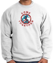 COME TOGETHER World Peace Sign Symbol Adult Sweatshirt - White COME TOGETHER World Peace Sign Symbol Adult Sweatshirt - White