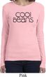 Cool Beans Ladies Long Sleeve Shirt