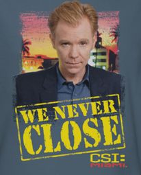 CSI Miami Never Close Shirts