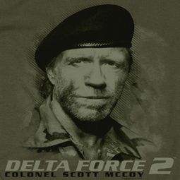 Delta Force 2 You Can't See Me Shirts