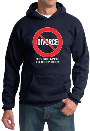 Divorce Hoodie Funny Cheaper To Keep White Print Hoody