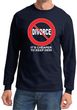 Divorce Long Sleeve T-shirt Funny Cheaper To Keep Her White Print Tee