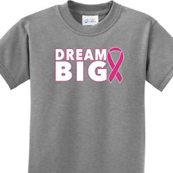 Dream Big Kids Breast Cancer Awareness Shirts
