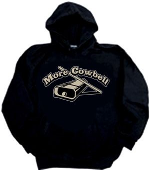 Drummer Hoodie More Cowbell Funny Hoody