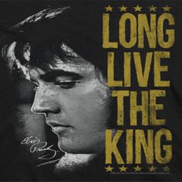 Elvis Presley Long Live Shirts