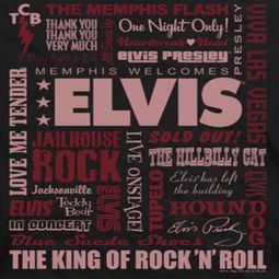 Elvis Presley Whole Lotta Type Shirts