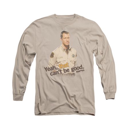 Eureka Shirt Can't Be Good Long Sleeve Sand Tee T-Shirt