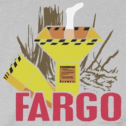 Fargo Woodchipper Shirts