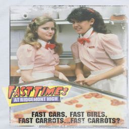 Fast Times At Ridgemont High Fast Carrots Shirts