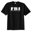 Female Body Inspector FBI Funny Humor Adult T-shirt
