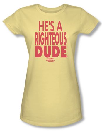 Ferris Bueller's Day Off Shirt Juniors Righteous Dude Banana T-Shirt