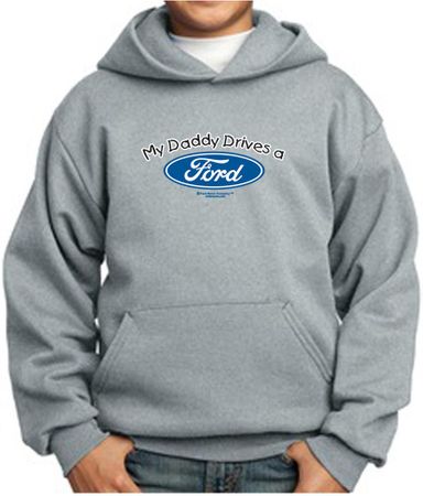 Ford Kids Hoodie My Daddy Drives a Ford Youth Hoody