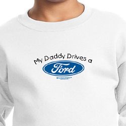 Ford Kids Sweatshirt My Daddy Drives a Ford Youth Sweatshirt Ford Kids Sweatshirt My Daddy Drives a Ford Youth Sweatshirt