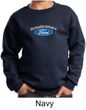 Ford Kids Sweatshirt My Daddy Drives a Ford Youth Sweatshirt